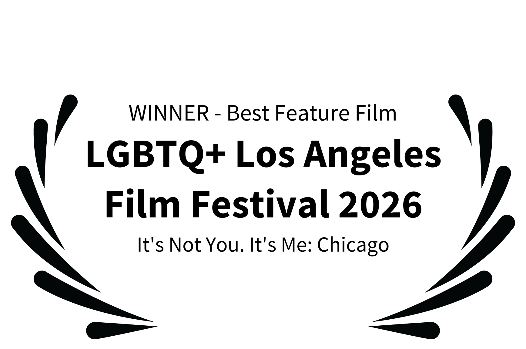 Winner · Best Feature Film · Anthony L. Williams · LGBTQ Los Angeles Film Festival · 2026