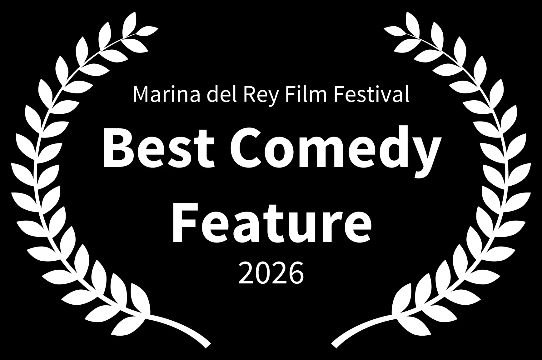 Winner · Best Comedy Feature · Marina del Rey Film Festival® · 2026