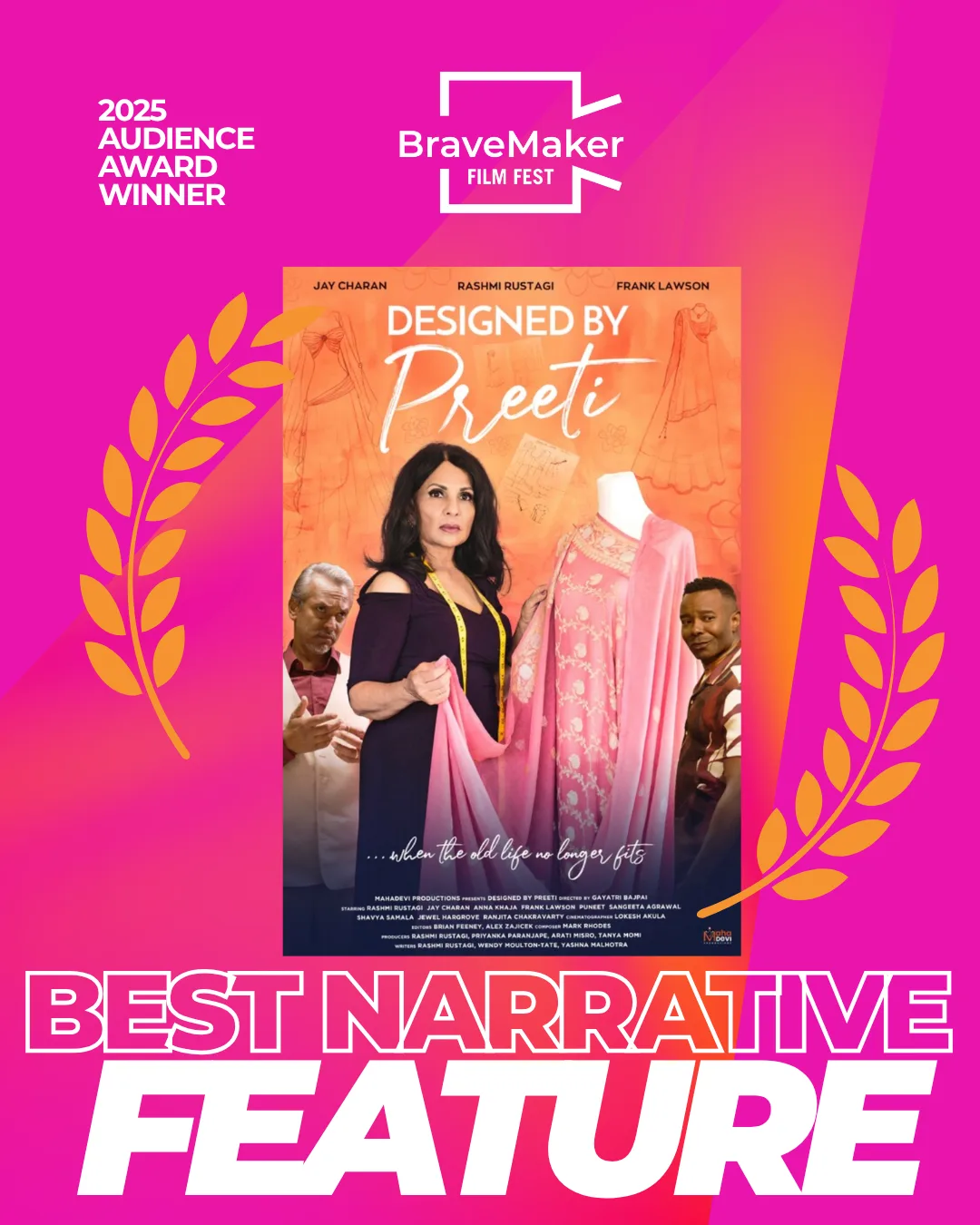 Winner · Best Narrative Feature · BraveMaker Film Festival · 2025